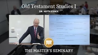 Lecture 29 Old Testament Studies I  Dr Keith Essex [upl. by Nelehyram329]