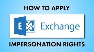 Exchange Server Application Impersonation Rights for Migration [upl. by Lasky]