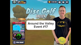 Around the Valley Event 17  Disc Golf Valley [upl. by Sgninnej790]