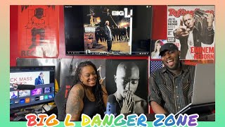 BIG L  DANGER ZONE Reaction 🤭😳🙌🏾 [upl. by Orlene779]