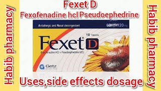 Fexet D tablet fexet fexofenadinehclpseudoephedrine hcl uses [upl. by Enyrat108]