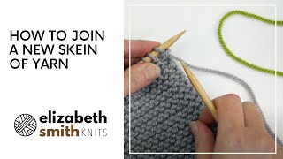 How to join a new skein of yarn for beginners [upl. by Vannie]