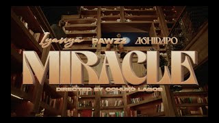 Iyanya Pawzz amp Ashidapo  MIRACLE Music Video [upl. by Ahsinna880]