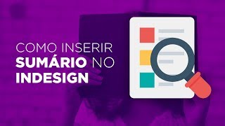 Como inserir sumário índice no InDesign [upl. by Atenaz806]