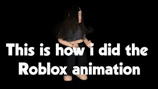 This is how i do my Roblox Animation [upl. by Htebilil]