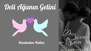 Deli Ağanın Gelini  1 Bölüm Sesli Kitap [upl. by Amaty]