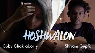 Hoshwalon ko khabar  Jagjit Singh  Cover by Boby Chakraborty  Shivam Gupta [upl. by Akkeber]