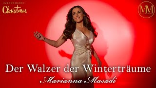 Marianna Masadi – Der Walzer der Winterträume  Official Music Video 4K [upl. by Denice]