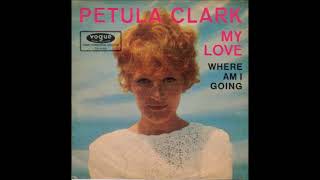 Petula Clark ‎– My Love 1965 [upl. by Atik21]