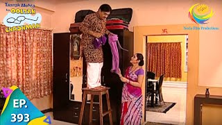 Taarak Mehta Ka Ooltah Chashmah  Episode 393  Full Episode [upl. by Alexia577]