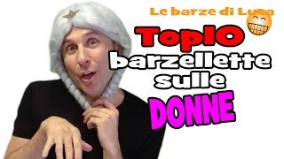 Barzellette Divertenti sulle Donne Top10 [upl. by Eirene202]