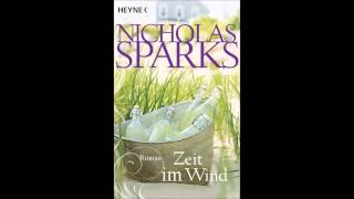 Nicholas Sparks Zeit im Wind Hörbuch Kapitel 8 [upl. by Bazar]