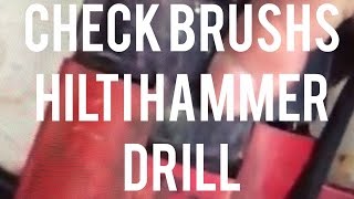 Hilti TE 52 Hammer Drill Driver  How to Check Brushes [upl. by Betz]