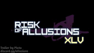 Allusions Update XLV Trailer [upl. by Keener]