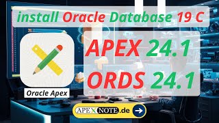 😎 How to install Oracle Apex 241 and Ords 241 with Database 19c on Windows [upl. by Amann216]