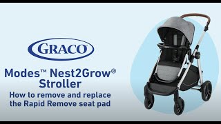 How to Quickly Remove amp Replace the Stroller Seat Pad on Your Graco® Modes™ Nest2Grow® Stroller [upl. by Annoirb]