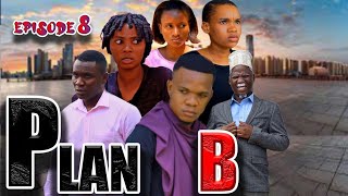 PLAN B  Episode 8 [upl. by Oker]