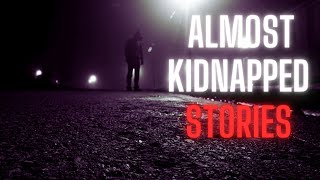 3 Disturbingly TRUE Almost Kidnapped Stories [upl. by Ailet]