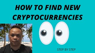 HOW TO FIND NEW CRYPTOCURRENCIES [upl. by Sesiom]