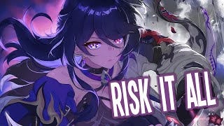 Nightcore  Risk It All Lyrics Jim Yosef amp Rory Hope [upl. by Whit]