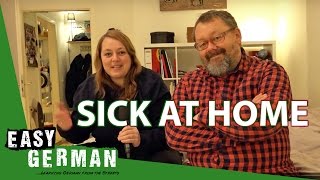 Sick at home  Easy German 178 [upl. by Cyrus]