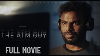 THE ATM GUY  Full Movie  Shravan Kotha  4K with Subtitles [upl. by Nauqit]