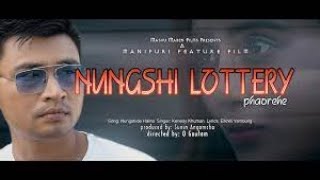 NUNGSHI LOTTERI PHAOREHE  A Manipuri Feature Film  Release on 15th July  MFDC App [upl. by Charron388]