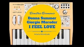 Donna SummerGiorgio Moroder  I feel love sequence  Arturia Microbrute [upl. by Letti]