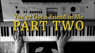 Youve Got a Friend in Me Part Two  Piano Tutorial [upl. by Redford42]