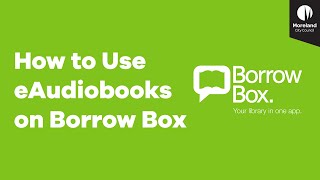 How to Use Borrowbox eAudiobooks on a Smartphone or Tablet [upl. by Hotchkiss]