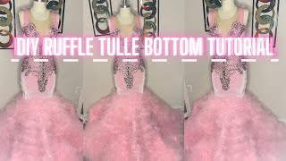 How to make a prom dress with an applique and ruffle tulle bottom Cloud bottom DIY [upl. by Iphagenia668]