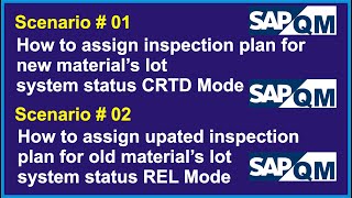 How to Assign new and updated Inspection Plan with Materials Lot  SAP QM [upl. by Sanyu]