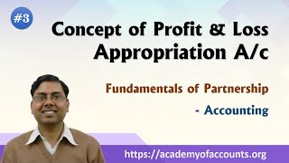 3 Important concept of Pamp L Appropriation Ac  Fundamental of Partnership [upl. by Swagerty366]