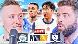 MAN CITY vs TOTTENHAM  Pitch Side LIVE [upl. by Haraz]