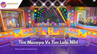 Tim Mazaya Vs Tim Lala Nih  DREAM BOX INDONESIA 8124 P1 [upl. by Nhguav]