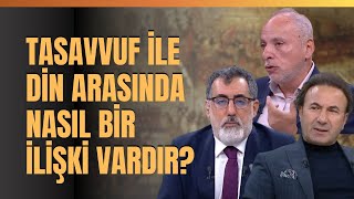 Tasavvuf İle Din Arasında Nasıl Bir İlişki Vardır [upl. by Eissirc]