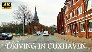 Driving in Cuxhaven Germany  4K UHD  Driving Tour  My Experience  First Time in Cuxhaven [upl. by Aklam443]