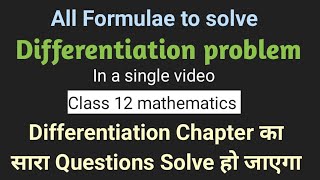 All formulae to solve Chapter Differentiation Class 12 maths [upl. by Isleana]