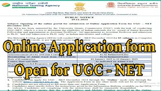 NET Notification  Online Application Form for UGCNET December 2024 [upl. by Thistle382]