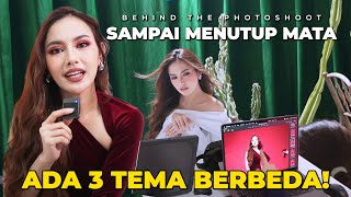 PHOTOSHOOT SAMPAI 3 TEMA BERBEDA  BEHIND THE PHOTOSHOOT quotSAMPAI MENUTUP MATAquot [upl. by Peoples345]