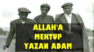 Elazığ Akıl Hastanesinden ALLAHA Mektup Yazan Adam Ortadaki Sonuna Kadar Dinleyin Lütfen [upl. by Akcirahs344]