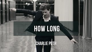 Charlie Puth  How long  Lyrics [upl. by Atsirc]