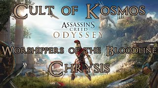 Assassins Creed Odyssey Cult of Kosmos Kill Chrysis Worshippers of the Bloodline 100 Completion [upl. by Secilu]