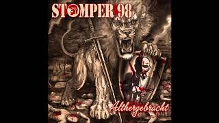 Stomper 98  Althergebracht Full Album [upl. by Enitsej599]