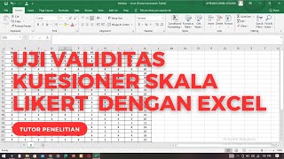 Tutorial Uji Validitas Kuesioner Skala Likert Menggunakan Excel [upl. by Kirt]