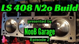 LQ4 408 Stroker Nitrous Build 2 [upl. by Anowahs302]