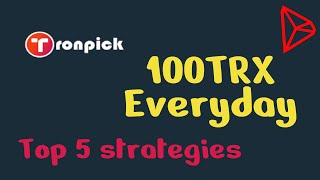 100 TRX everyday on Tronpickio Use this GAME STRATEGIES Level increase 100 [upl. by Mcmath318]