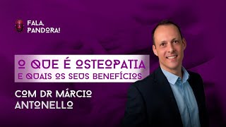 O QUE É OSTEOPATIA E QUAIS OS SEUS BENEFÍCIOS [upl. by Ardek]