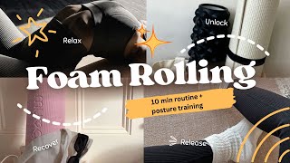 Foam Rolling  Posture Training [upl. by Oiramed]