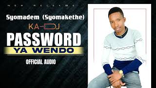 Password Ya Wendo Official Audio By KaDj Mweene [upl. by Yssirc]